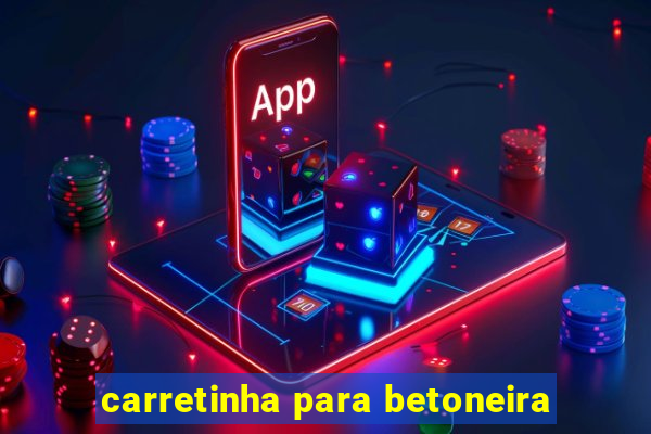 carretinha para betoneira